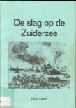 De slag op de Zuiderzee in geschiedschrijving en staatsgezinde poezie tot 1648.