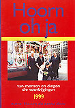 Winkelartikel: Hoorn oh ja 1999 - van mensen en dingen die voorbijgingen; 9e editie Extra: Hoorn de eeuw door
